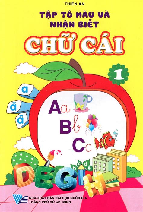 Tập Tô Màu Và Nhận Biết Chữ Cái (Tập 1) Nha Trang Books