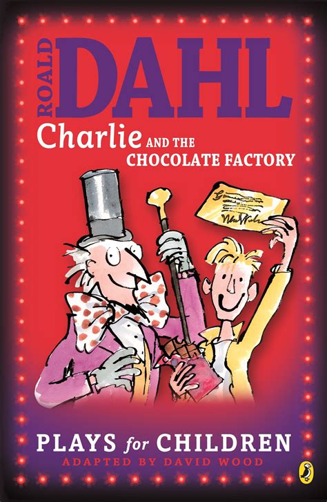 Charlie and the Chocolate Factory by Roald Dahl - Penguin Books Australia