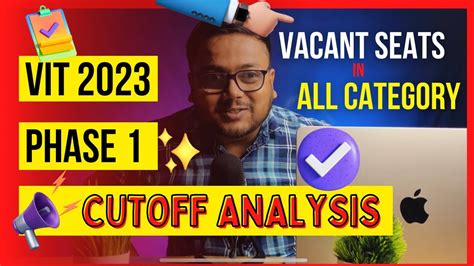 VITEEE 2023 Phase 1 Cutoff Analyis 🥳 | VIT Phase 2 | VITEEE Counselling ...