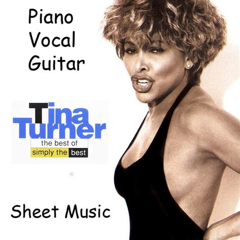 Tina Turner «The Best Of Simply The Best» Songbook | Tina turner, Tina, Sheet music