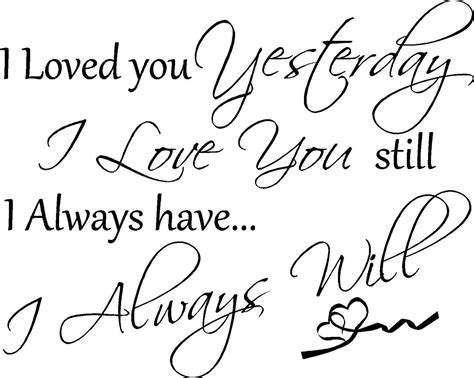 I Will Always Love You Quotes For Him. QuotesGram