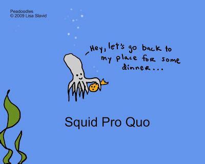 Squid pro quo | Cute jokes