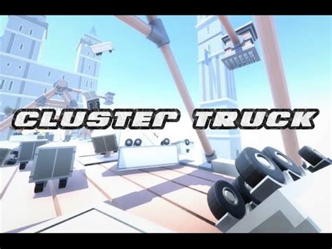 Clustertruck Game Download - fasrri