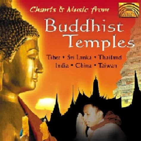 CHANTS & MUSIC FROM BUDDHIST - Chants & Music From Buddhist Temples - CD 5019396159327 | eBay