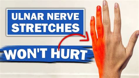 My 5 Favorite Ulnar Nerve Stretches - That Won't Hurt You | Ulnar nerve ...