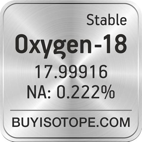 Oxygen-18, Oxygen-18 Isotope, Enriched Oxygen-18, Oxygen-18 Water