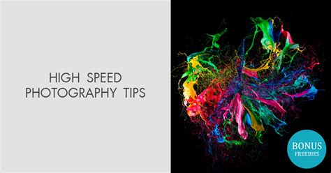 14 High Speed Photography Tips & Ideas