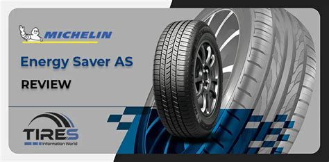 Michelin Energy Saver A/S Tire Reviews & Ratings