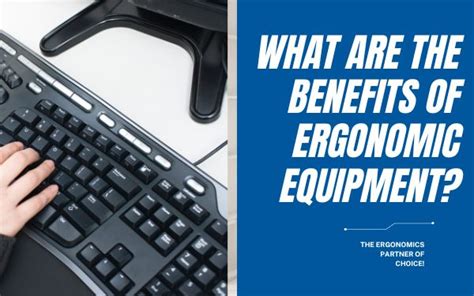 What are the benefits of ergonomic equipment? - Remtek Workplace