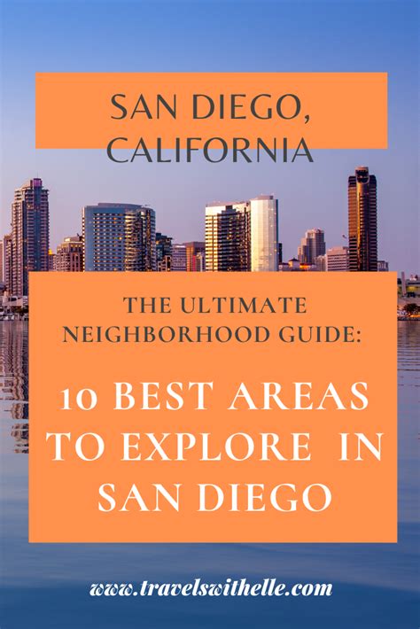 10 Best San Diego Neighborhoods To Visit | The neighbourhood, Us travel ...