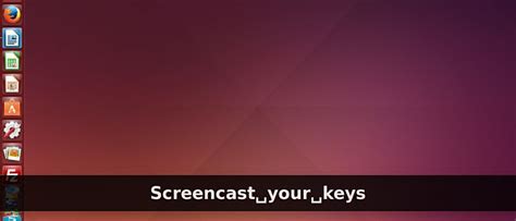 Display Keystrokes in Screencasts Using Screenkey [Ubuntu]