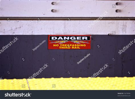 Danger No Trespassing Third Rail Subway Sign At Platform Stock Photo ...