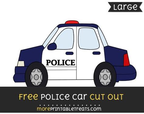 Free Police Car Cut Out - Large size printable | Police birthday party, Police theme party, Kids ...