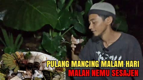 MANCING HOROR DI MALAM HARI - YouTube