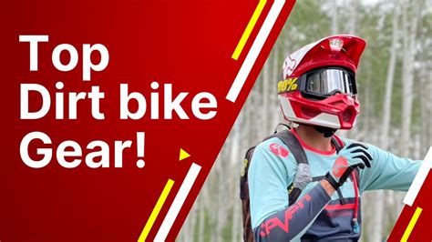 Top Dirt Bike Safety Gear You Need To Wear! - YouTube