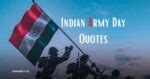 50 Indian Army Day Quotes, Wishes & Messages, Greetings