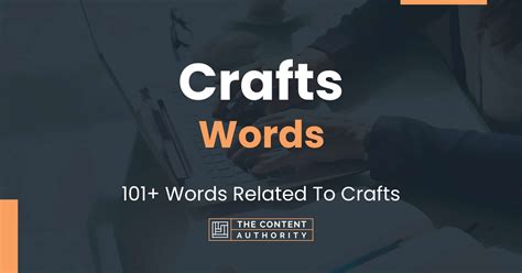 Crafts Words - 101+ Words Related To Crafts