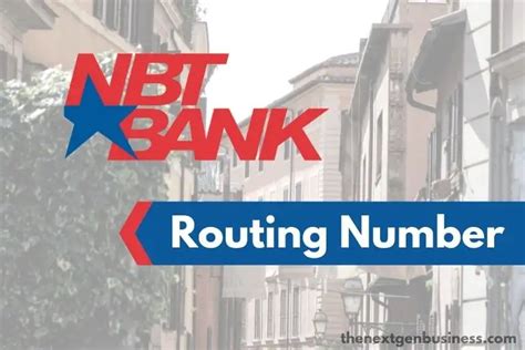 NBT Bank Routing Number (Complete Guide) - The Next Gen Business