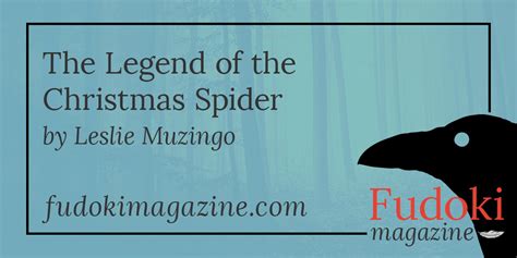 The Legend of the Christmas Spider | Fudoki Magazine