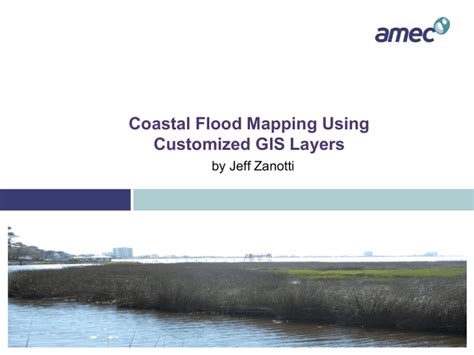 Coastal Flood Mapping Using Customized GIS Layers