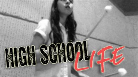 High School Life - YouTube