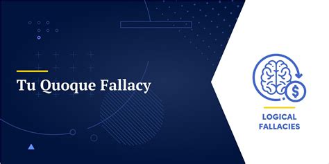 Tu Quoque Fallacy - Definition and Examples