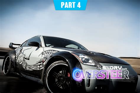 Fast And Furious: Tokyo Drift – 350Z Project Car Reveal – Oversteer – Part 4