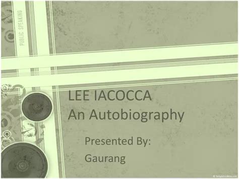 PPT - LEE IACOCCA An Autobiography PowerPoint Presentation, free ...