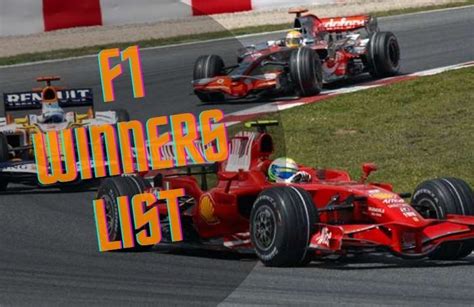 List of Formula One (F1) Race Winners