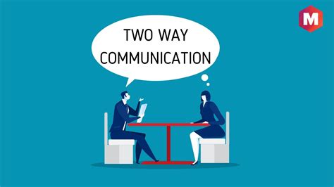 Two-Way Communication - Definition, Importance and Examples | Marketing91