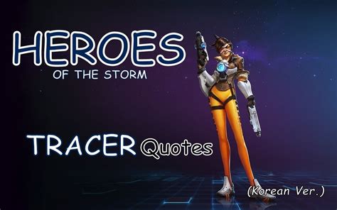 Heroes of the Storm - TRACER Quotes (KR) - YouTube