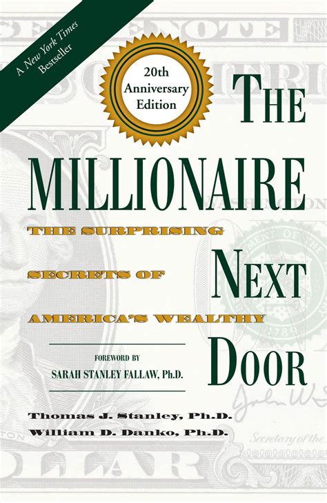 The Millionaire Next Door: The Surprising Secrets of America's Wealthy, Twentieth Anniversary ...