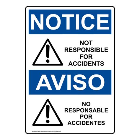 OSHA NOTICE Not Responsible For Accidents Bilingual Sign ONB-9592