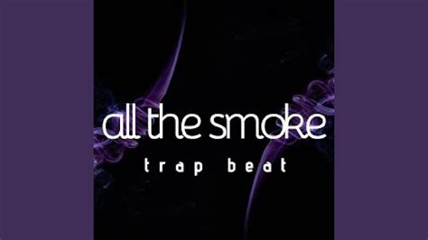 All the Smoke (Instrumental) - YouTube