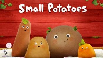 Small Potatoes (Western Animation) - TV Tropes