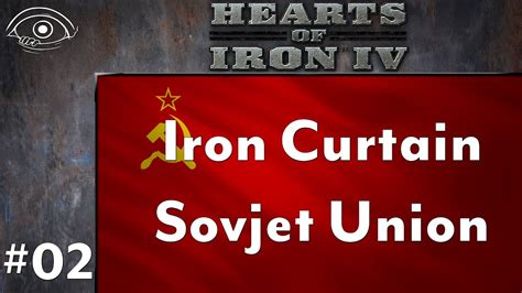 HoI4 - Iron Curtain Sovjet Union - 02 - YouTube