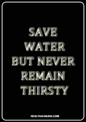 150 Unique, Catchy Drinking Water Slogans & Sayings