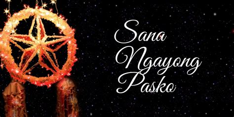 Sana Ngayong Pasko: Tagalog Christmas Song Lyrics & Audio