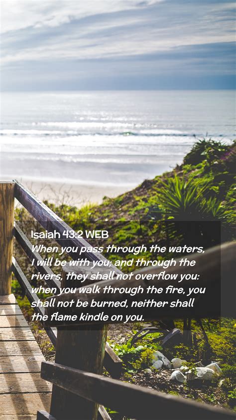 Isaiah 43:2 WEB Mobile Phone Wallpaper - When you pass through the ...