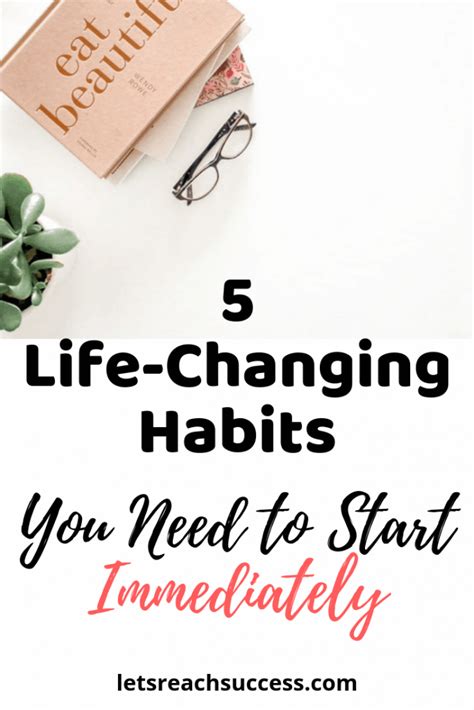 5 Life-Changing Habits You Need to Start Immediately