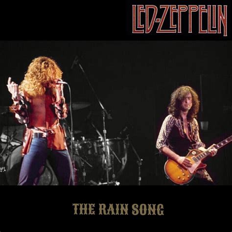 The Rain Song (1973) - Led Zeppelin | Songs, Led zeppelin, Zeppelin