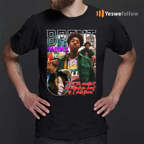 Brent Faiyaz T-Shirt - Yeswefollow