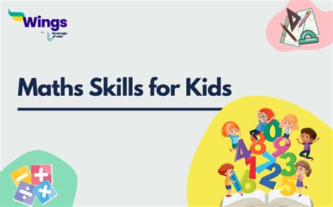 🧮️Maths Skills for Kids: Tips to Nurturing Young Minds | Leverage Edu