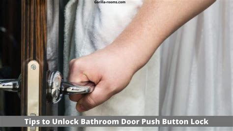 13 Tips to Unlock Bathroom Door Push Button Lock » Gorilla Rooms