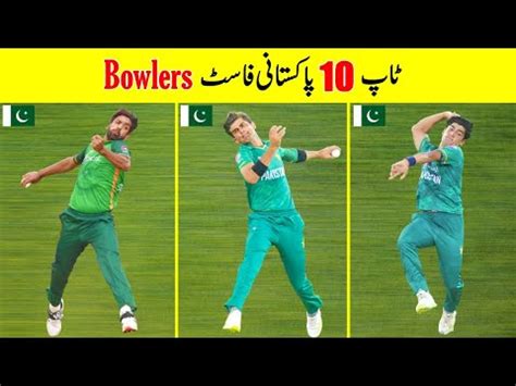 Top 10 Current Best Pakistani Fast Bowlers | Present Days Fastest Bowlers In Pakistan Cricket ...