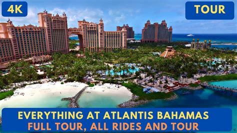 [4k] EVERYTHING at Atlantis Waterpark and Resort Full Walkthrough and All Rides - YouTube