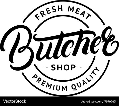 Butcher shop hand written lettering logo Vector Image