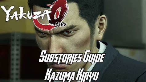 Yakuza 0 Substories Guide - Kazuma Kiryu