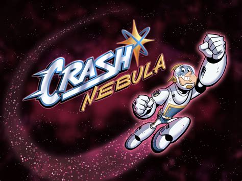 Crash Nebula | Nickelodeon | FANDOM powered by Wikia