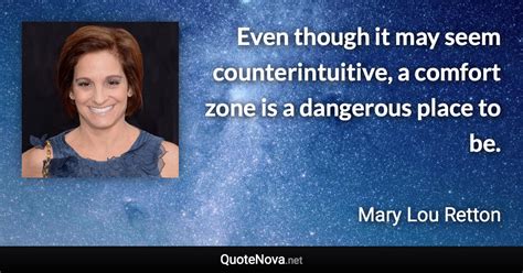 Even though it may seem counterintuitive, a comfort zone is a dangerous ...